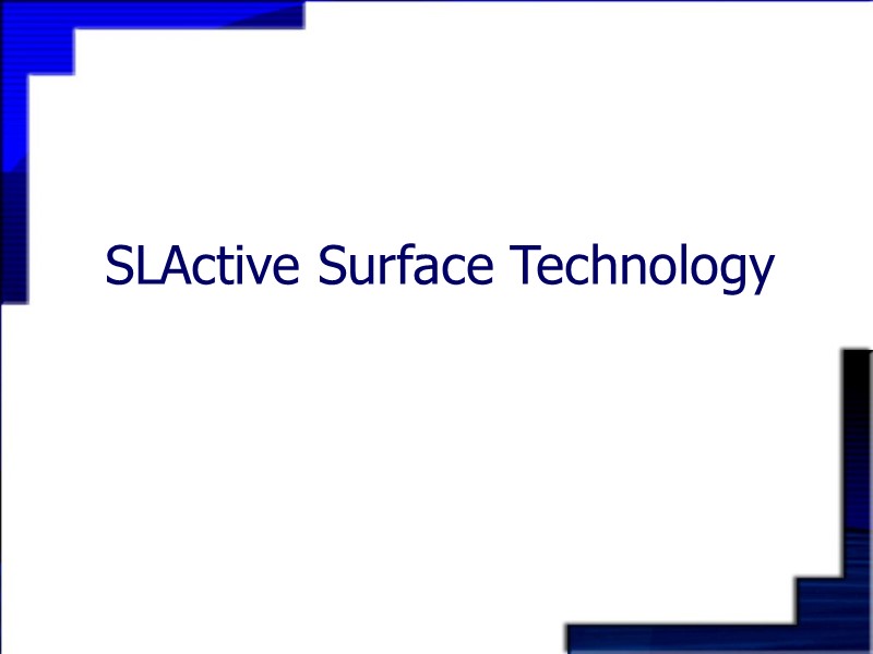 SLActive Surface Technology